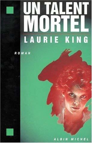 Livrenpoche : Un talent mortel - Laurie King - Livre
