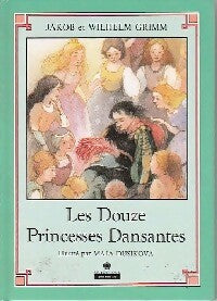 Livrenpoche : Les douze princesses dansantes - Jacob Grimm, Wilhelm Grimm - Livre