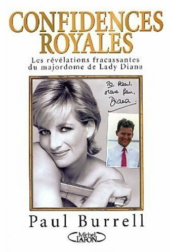 Livrenpoche : Confidences royales. Les révélations fracassantes du majordome de lady Diana - Paul Burrell - Livre