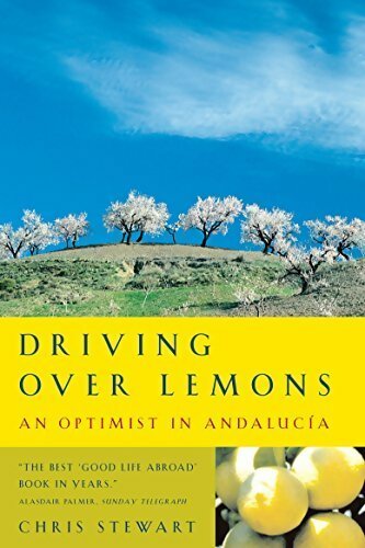 Livrenpoche : Driving over lemons, an optimist in Andalucia - Chris Stewart - Livre