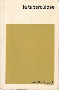 Livrenpoche : La tuberculose - Collectif - Livre