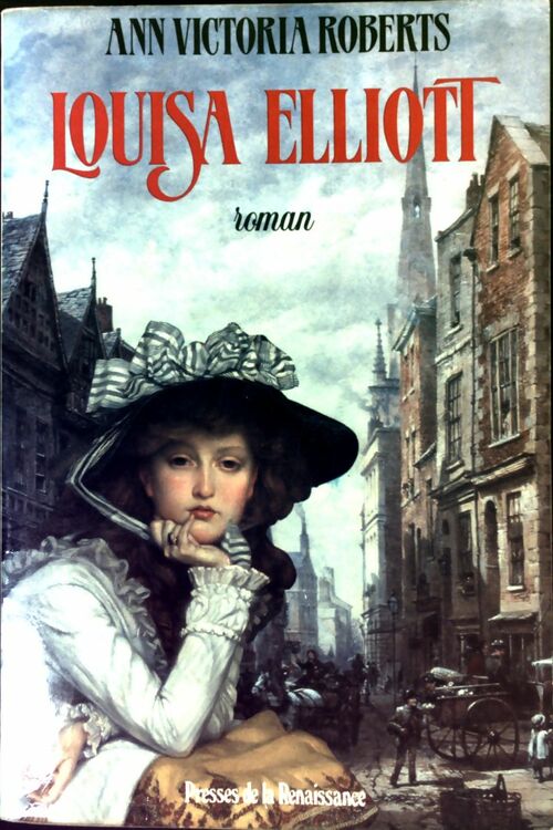 Livrenpoche : Louisa Elliott - Ann Victoria Roberts - Livre
