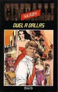 Livrenpoche : Duel à Dallas - Paul-Loup Sulitzer - Livre