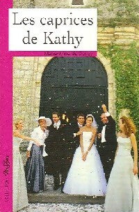 Livrenpoche : Les caprices de Kathy - Marie-Anne De Donzy - Livre