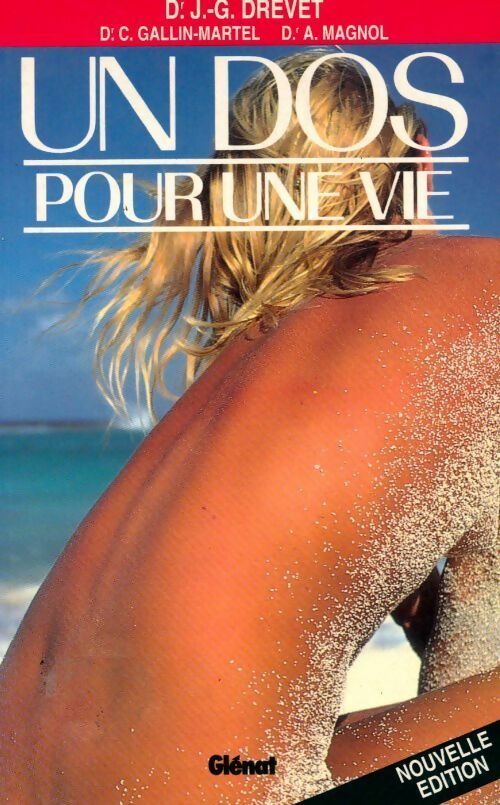 Livrenpoche : Un dos pour une vie - Jean-Guy Drevet - Livre