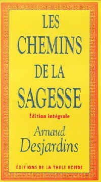 Livrenpoche : Les chemins de la sagesse - Arnaud Desjardins - Livre
