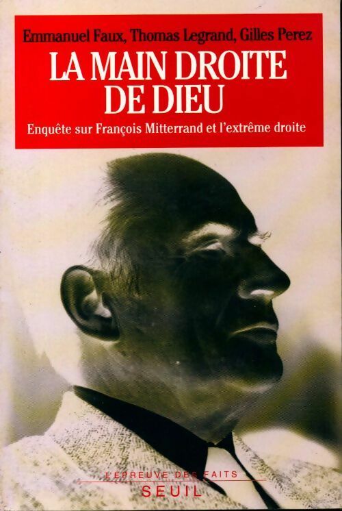 Livrenpoche : La main droite de Dieu - Gilles Perez, Emmanuel Faux, Thomas Legrand - Livre