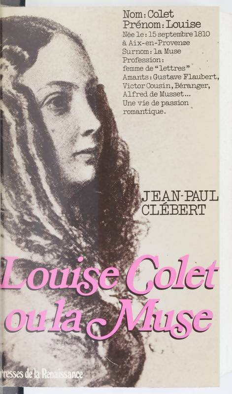 Livrenpoche : Louise Colet ou la muse - Jean-Paul Clébert - Livre