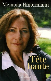 Livrenpoche : Tête haute - Memona Hintermann - Livre