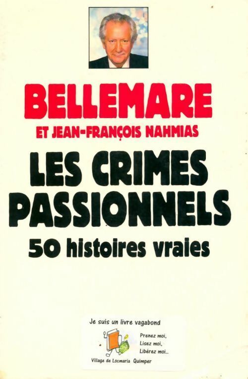 Les crimes passionnels Tome I - Jean-François Nahmias -  TF1 GF - Livre
