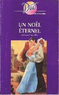 Livrenpoche : Un Noël éternel - Patricia Chandler - Livre