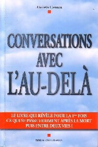 Conversations avec l'au-delà - Dolorès Cannon - Livre