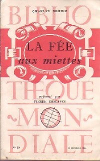 Livrenpoche : La fée aux miettes - Charles Nodier - Livre
