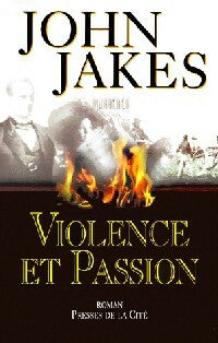 Livrenpoche : Violence et passion - John Jakes - Livre