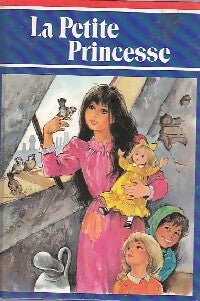 Livrenpoche : La petite princesse - Frances Hodgson Burnett - Livre