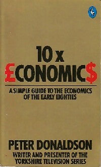 Livrenpoche : 10 X economics - Peter Donaldson - Livre