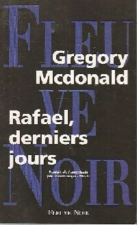 Livrenpoche : Rafael, derniers jours - Gregory McDonald - Livre