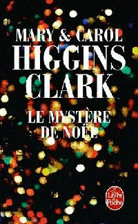 Livrenpoche : Le mystère de Noël - Carol Higgins Clark - Livre