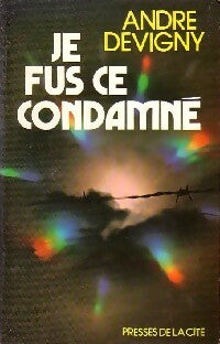 Livrenpoche : Je fus ce condamné - André Devigny - Livre