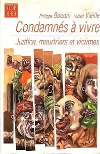 Livrenpoche : Condamnés à vivre - Philippe Boudin, Hubert Vielle - Livre
