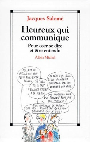Livrenpoche : Heureux qui communique - Jacques Salomé - Livre