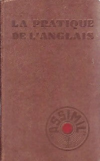 Livrenpoche : La pratique de l'anglais - A. Chérel - Livre