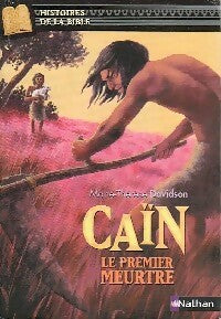 Livrenpoche : Caïn : Le premier meurtre - Marie-Thérèse Davidson - Livre