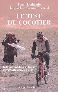 Livrenpoche : Le test du cocotier - Paul Dubrule, Jacqueline Girard-Frésard - Livre
