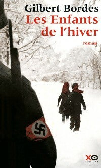 Livrenpoche : Les enfants de l'hiver - Gilbert Bordes - Livre
