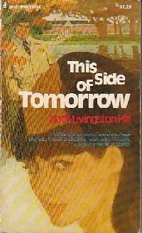 Livrenpoche : This side of tommorow - Ruth Livingston Hill - Livre