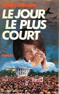 Livrenpoche : Le jour le plus court - André Soussan - Livre