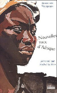 Livrenpoche : Etonnants voyageurs. Nouvelles voix d'Afrique - Collectif - Livre