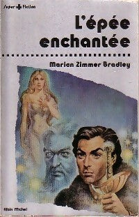 Livrenpoche : La romance de Ténébreuse Tome II : L'épée enchantée - Marion Zimmer Bradley - Livre