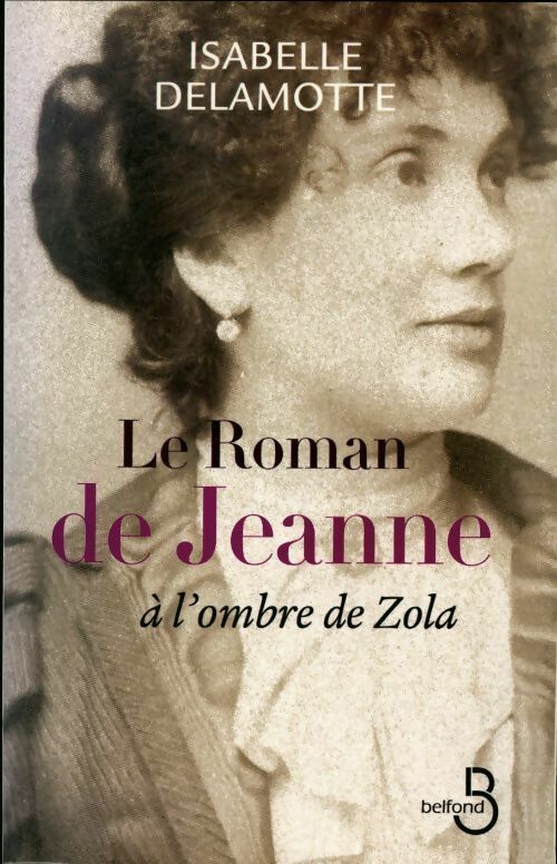 Livrenpoche : Le roman de Jeanne - Isabelle Delamotte - Livre