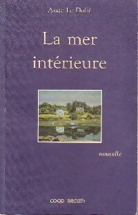 Livrenpoche : La mer intérieure - Aude Le Dubé - Livre