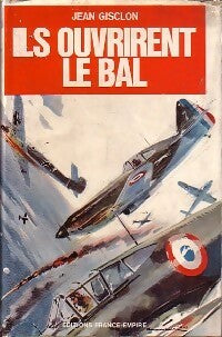 Livrenpoche : Ils ouvrirent le bal - Jean Gisclon - Livre