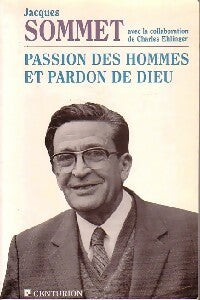 Livrenpoche : Passion des hommes et pardon de Dieu - Jacques Sommet - Livre