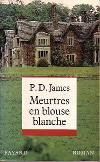 Livrenpoche : Meurtres en blouse blanche - P. -D. James - Livre