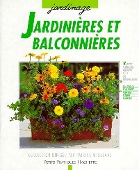 Jardinières et balconnières - Martin Weimar -  Petits pratiques Hachette - Livre