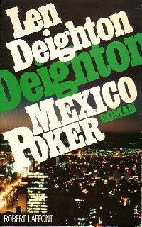 Livrenpoche : Mexico poker - Len Deighton - Livre