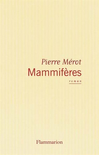 Livrenpoche : Mammifères - Pierre Mérot - Livre