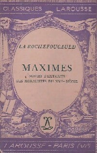 Livrenpoche : Maximes choisies / Extraits des Moralistes du XVIIe siècle - François De la Rochefoucauld - Livre