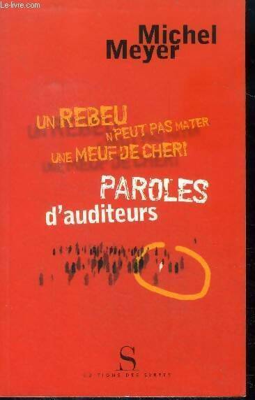 Livrenpoche : Paroles d'auditeurs - Michel Meyer - Livre