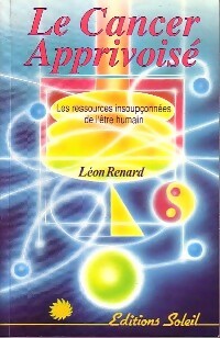 Livrenpoche : La cancer apprivoisé - Léon Renard - Livre