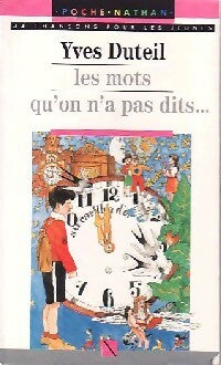 Livrenpoche : Les mots qu'on n'a pas dits - Yves Duteil - Livre