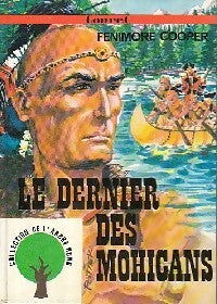 Livrenpoche : Le dernier des Mohicans - Francis Cooper - Livre