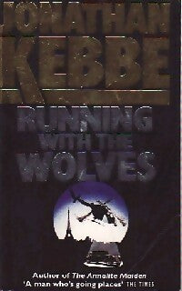 Livrenpoche : Running with the wolves - Jonathan Kebbe - Livre