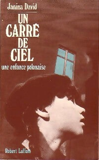 Livrenpoche : Un carré de ciel - Janina David - Livre