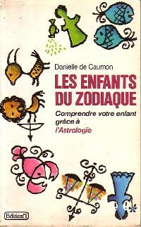 Livrenpoche : Les enfants du zodiaque - Danièle De Caumon Paoli - Livre