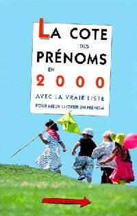 Livrenpoche : La côte des prénoms en 2000 - Pierre Besnard, Guy Desplanques - Livre